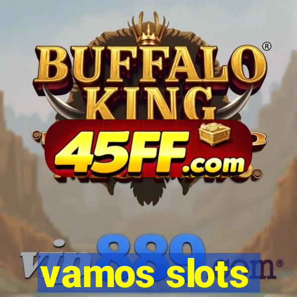 vamos slots